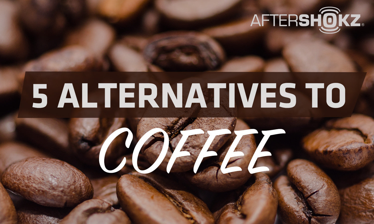5 Healthy Alternatives To Coffee