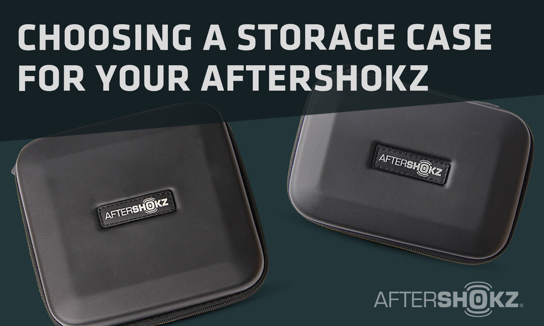 Choosing A Storage Case For Your AfterShokz