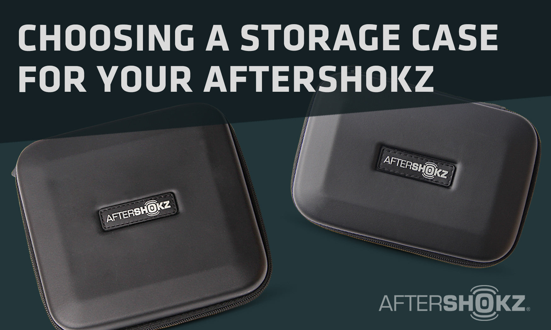 Choosing A Storage Case For Your AfterShokz