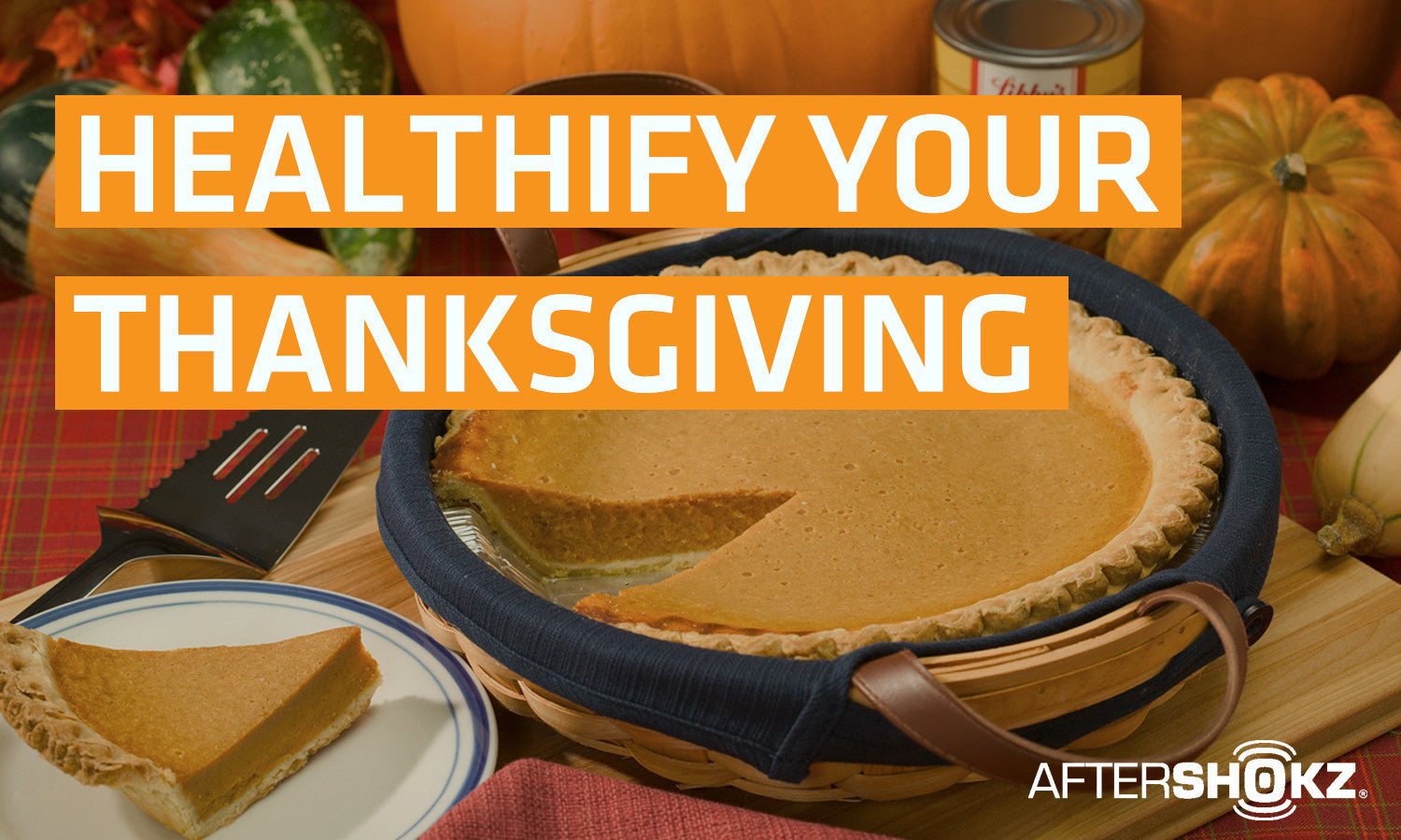 Healthify Your Thanksgiving
