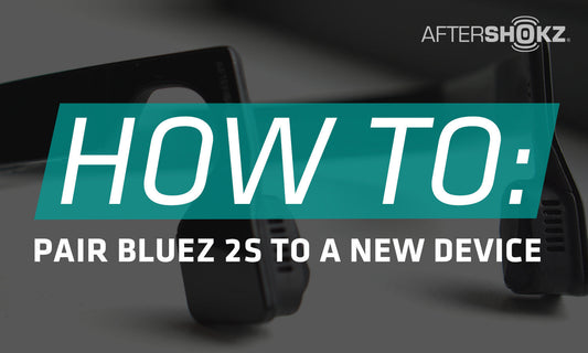 How To Pair Bluez 2S To A New Device