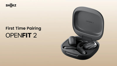 OpenFit2 Support – Shokz Canada